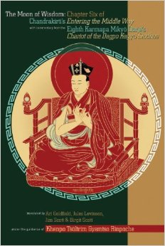 Moon of Wisdom, Chapter Six of Chandrakirti's Entering the Middle Way