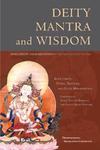 Deity, Mantra, and Wisdom