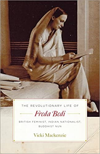 Revolutionary Life Freda Bedi