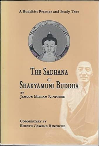 Sadhana of Shakyamuni Buddha