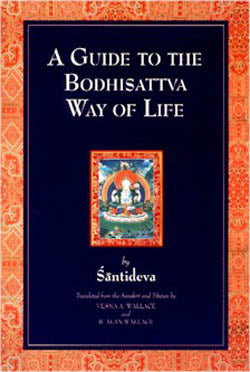 Guide to the Bodhisattva Way of Life